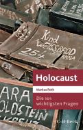 Die 101 wichtigsten Fragen - Holocaust di Markus Roth edito da Beck C. H.