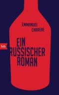 Ein russischer Roman di Emmanuel Carrère edito da btb Taschenbuch