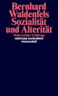 Sozialität und Alterität di Bernhard Waldenfels edito da Suhrkamp Verlag AG