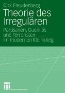 Theorie des Irregulären di Dirk Freudenberg edito da VS Verlag für Sozialw.