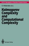 Kolmogorov Complexity and Computational Complexity edito da Springer Berlin Heidelberg