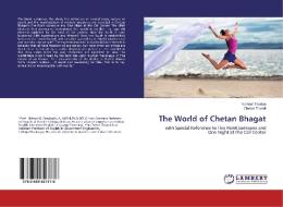 The World of Chetan Bhagat di Nishant Pandya, Chetan Trivedi edito da LAP Lambert Academic Publishing