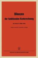 Bilanzen der funktionalen Kontorechnung di Walter Thoms edito da Gabler Verlag
