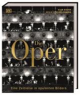 Die Oper di Alan Riding, Leslie Dunton-Downer edito da Dorling Kindersley Verlag
