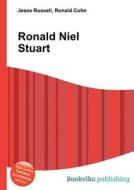 Ronald Niel Stuart di Jesse Russell, Ronald Cohn edito da Book On Demand Ltd.