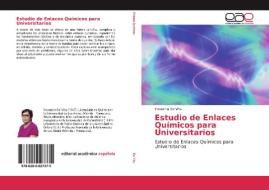 Estudio de Enlaces Químicos para Universitarios di Yovanina de Vita edito da EAE