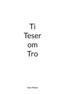 Ti Teser om Tro di Jesper Wagner edito da Books on Demand