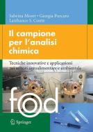 Il campione per l'analisi chimica di Lanfranco Conte, Sabrina Moret, Giorgia Purcaro edito da Springer Milan