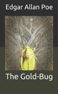 The Gold-Bug di Poe Edgar Allan Poe edito da Independently Published