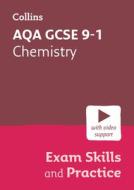 AQA GCSE 9-1 Chemistry Exam Skills Workbook di Collins GCSE edito da HarperCollins Publishers