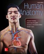 Loose Leaf Version for Human Anatomy di Michael McKinley edito da McGraw-Hill Education