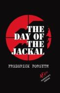 The Day Of The Jackal di Frederick Forsyth edito da Cornerstone