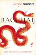 Bacchae di Euripides edito da Vintage Publishing