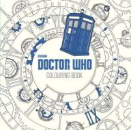 Doctor Who: The Colouring Book edito da Penguin Books Ltd (UK)