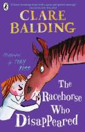 The Racehorse Who Disappeared di Clare Balding edito da Penguin Books Ltd
