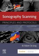 Sonography Scanning di M. Robert de Jong edito da Elsevier - Health Sciences Division