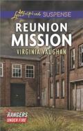 Reunion Mission di Virginia Vaughan edito da Love Inspired