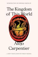 The Kingdom of This World di Alejo Carpentier edito da FARRAR STRAUSS & GIROUX