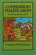 Compendium Maleficarum di Francesco Maria Guazzo edito da Dover Publications Inc.