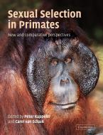 Sexual Selection in Primates edito da Cambridge University Press