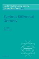 Synthetic Differential Geometry di Anders Kock edito da Cambridge University Press