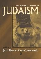 Bwell Reader Judaism di Neusner, Peck edito da John Wiley & Sons