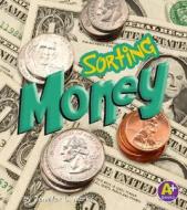 Sorting Money di Jennifer Marks edito da Capstone