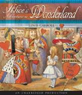 Alice's Adventures in Wonderland di Lewis Carroll edito da Listening Library