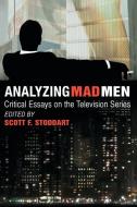 Analyzing Mad Men edito da McFarland
