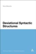 Deviational Syntactic Structures di Hans Gatzsche edito da BLOOMSBURY 3PL