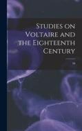 Studies on Voltaire and the Eighteenth Century; 98 di Anonymous edito da LIGHTNING SOURCE INC
