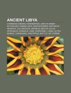 Ancient Libya: Ancient Libya, Sheshonk I di Books Llc edito da Books LLC, Wiki Series
