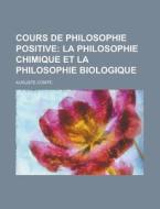 Cours De Philosophie Positive di United States Congress Joint, Auguste Comte edito da Rarebooksclub.com