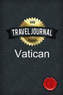 Travel Journal Vatican di Good Journal edito da Lulu.com