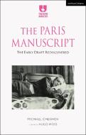 The Paris Manuscript di Michael Chekhov edito da Bloomsbury Academic