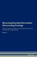 Reversing Essential Dermatitis di Health Central edito da Raw Power