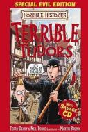 Terrible Tudors di Terry Deary, Neil Tonge edito da Scholastic