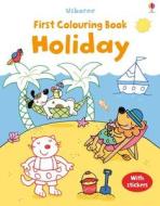 First Colouring Book Holiday di Jessica Greenwell edito da Usborne Publishing Ltd
