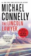 The Lincoln Lawyer di Michael Connelly edito da GRAND CENTRAL PUBL
