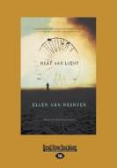 Heat and Light (Large Print 16pt) di Ellen Van Neerven edito da READHOWYOUWANT