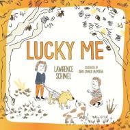 Lucky Me di Lawrence Schimel edito da ORCA BOOK PUBL