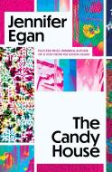 The Candy House di Jennifer Egan edito da Little, Brown