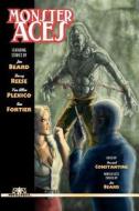 Monster Aces di Jim Beard, Ron Fortier, Barry Reese edito da Createspace
