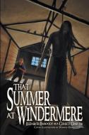 That Summer at Windermere di Elizabeth Baroody Aka Christy Demaine edito da Trafford Publishing