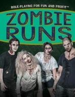 Zombie Runs di Joe Greek edito da Rosen Publishing Group