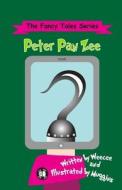 Peter Pan Zee: A Fancy Tale di Weecee edito da Createspace