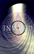 Inward Way di Aj Karlovich edito da Createspace