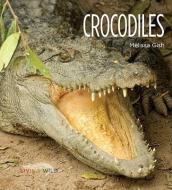 Crocodiles di Melissa Gish edito da CREATIVE CO