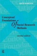 Conceptual Foundations of Social Research Methods di David Baronov edito da Taylor & Francis Ltd