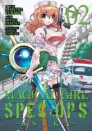 Magical Girl Special Ops Asuka Vol. 2 di Makoto Fukami edito da Seven Seas Entertainment, LLC
